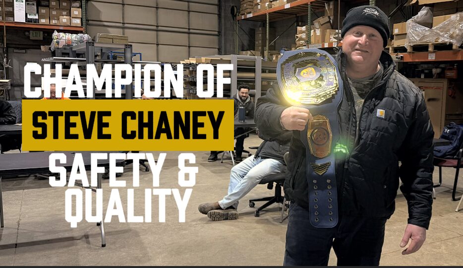 Champion of Safety & Quality: Steve Chaney