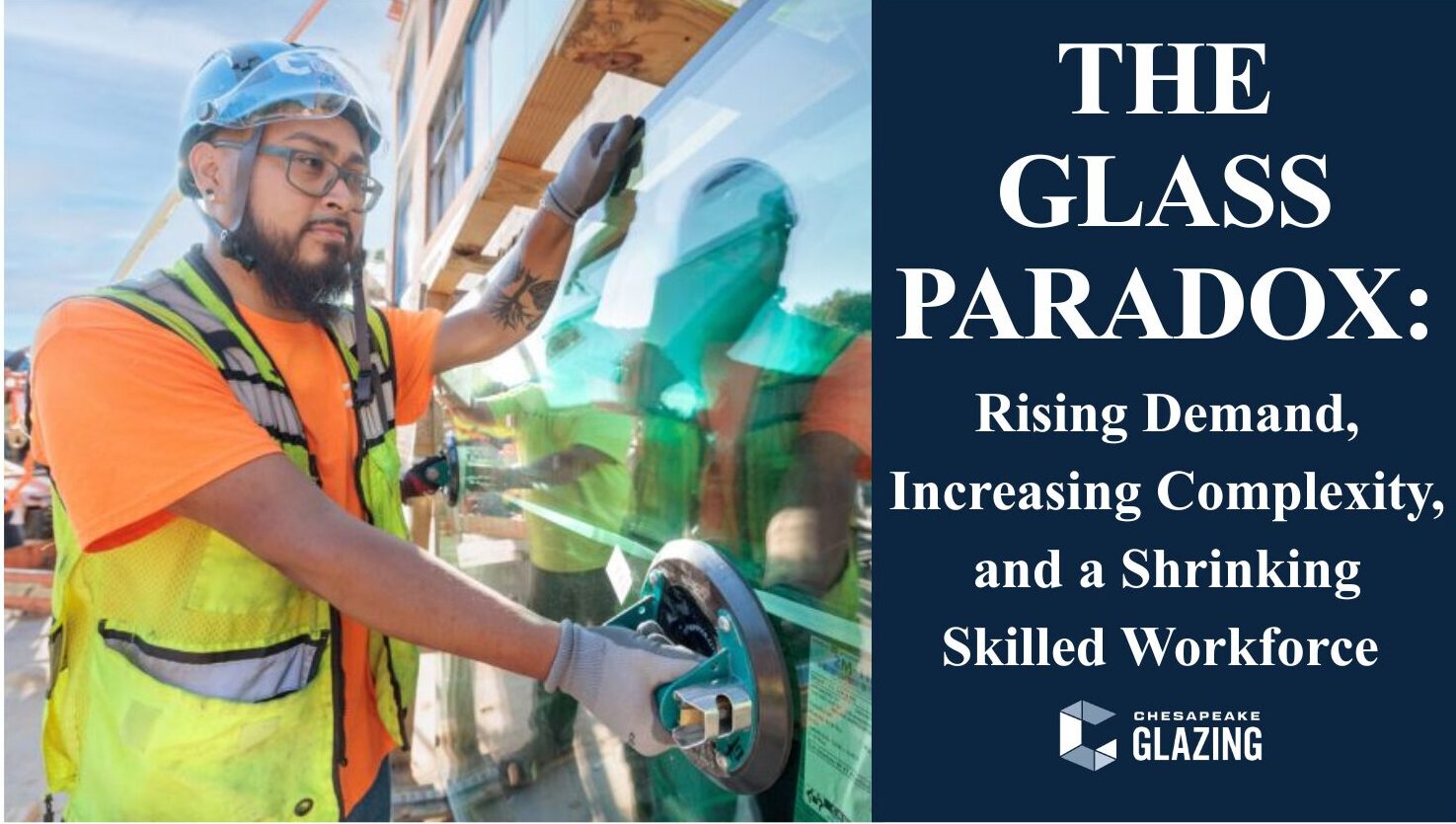 The Glass Paradox: Rising Demand, Increasing Complexity, & a Shrinking Workforce